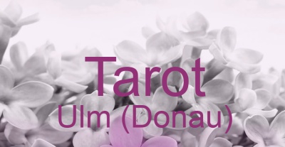 Tarot Ulm (Donau) | Top-Experten für Kartenlegen, Wahrsagen, Hellsehen, Zukunftsdeutung.